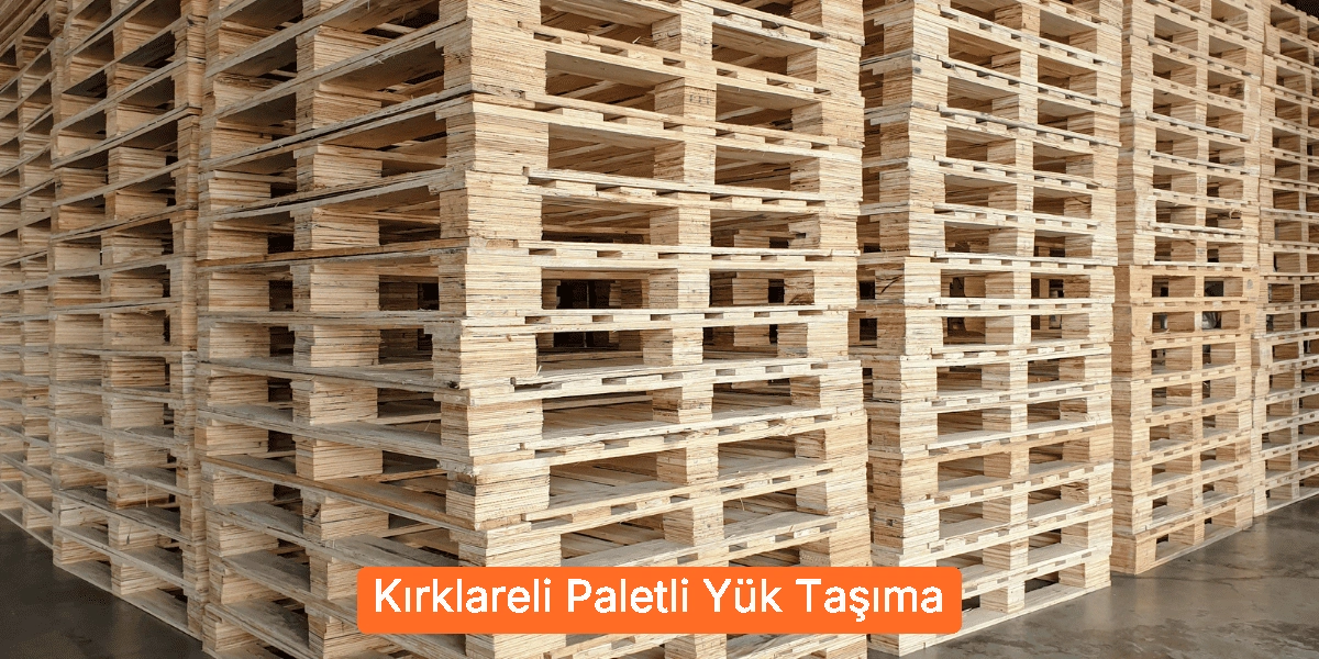Paletli Yük Taşıma