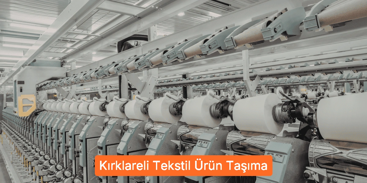 Tekstil Ürün Taşıma