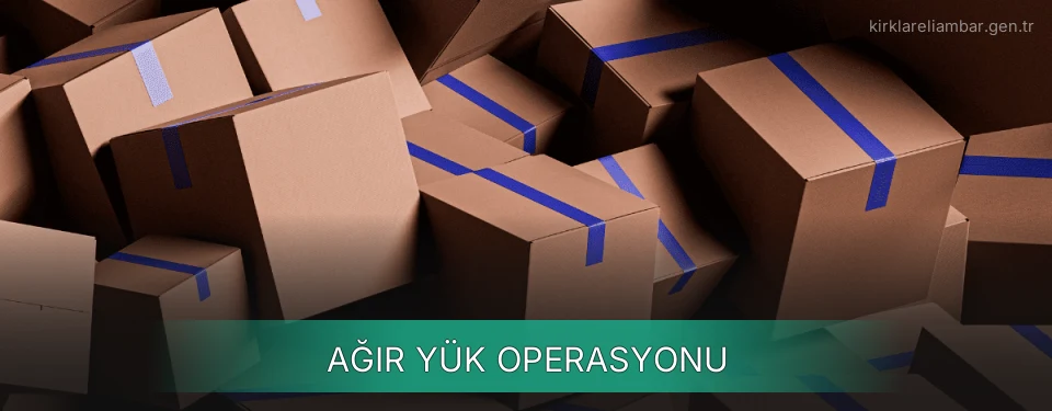 Kırklareli Ağır Yük Ambar Firmaları Kırklareli Ağır Yük Ambar Firmaları