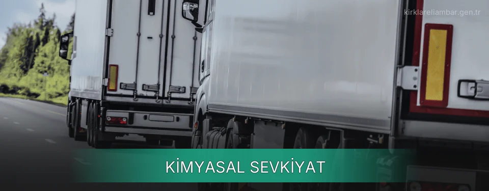 Kırklareli Kimyasal Sevkiyat Ambar Firmaları Kırklareli Kimyasal Sevkiyat Ambar Firmaları