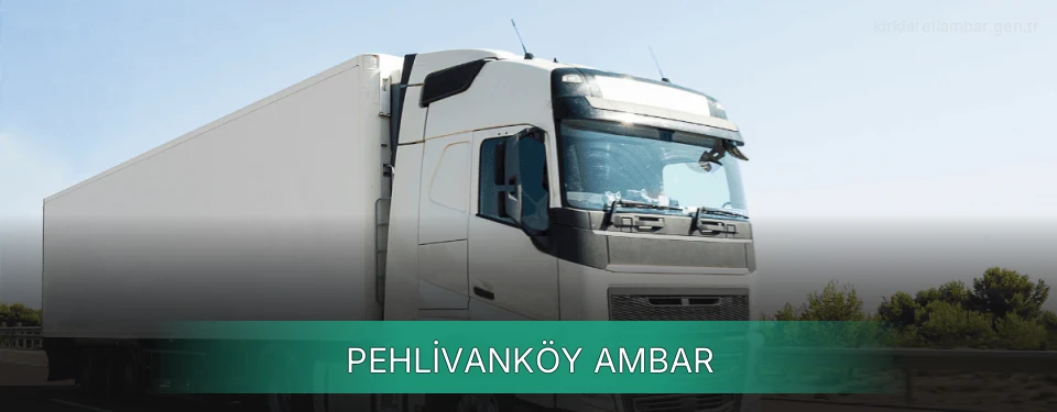 Pehlivanköy Ambar Kargo Pehlivanköy Ambar Kargo